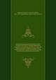 Communication from the Secretary of the Treasury microform : transmitting with a resolution of the Senate of March 8, 1851, the report of Israel D. Andrews, Consul of the United States for Canada and New Brunswick, on the trade and commerce of the Br, Andrews, Israel D. (Israel De Wolfe), 1813-1871,United States. Dept. of the Treasury 