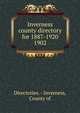 Inverness county directory for 1887-1920.. 1902, Directories. - Inverness, County of 