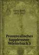 Provenzalisches Supplement-Worterbuch 5, Levy, Emil, 1855-1917 