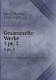 Gesammelte Werke. 3 pt. 2, Greif, Martin, 1839-1911 