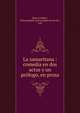 La samaritana : comedia en dos actos y un pr?logo, en prosa, Bonis ? Ib??ez, Hermenegildo de,Fern?ndez de Sevilla, Luis 