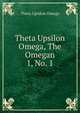 Theta Upsilon Omega, The Omegan. 1, No. 1, Theta Upsilon Omega 