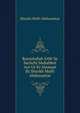 Rasoolullah SAW Se Sachchi Muhabbat Aur Us Ki Alamaat By Shaykh Mufti Abdussattar, Shaykh Mufti Abdussattar 