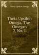 Theta Upsilon Omega, The Omegan. 2, No. 1, Theta Upsilon Omega 