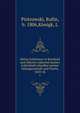 Meine Erlebnisse in Russland und Sibirien whrend meines Aufenthalts daselbst meiner Gefangenschaft und Flucht, 1843-46. 1, Piotrowski, Rufin, b. 1806,K?nigk, L 