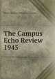 The Campus Echo Review. 1945, North Carolina College for Negroes 