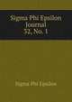 Sigma Phi Epsilon Journal. 32, No. 1, Sigma Phi Epsilon 