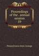 Proceedings of the . annual session. 59, Pennsylvania State Grange 