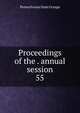 Proceedings of the . annual session. 55, Pennsylvania State Grange 