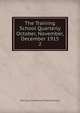The Training School Quarterly October, November, December 1915. 2, East Carolina Teachers Training School 