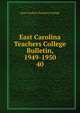 East Carolina Teachers College Bulletin, 1949-1950. 40, East Carolina Teachers College 