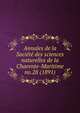 Annales de la Socit des sciences naturelles de la Charente-Maritime. no.28 (1891), Soci?t? des sciences naturelles de la Charente-Maritime,Soci?t? des sciences naturelles de la Charente-Inf?rieure, La Rochelle. Comptes-rendu des travaux,Acad?mie de La Rochelle. Compte Rendu des trevaux de La Societ? des sciences naturelles,Acad?mie 