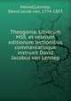 Theogonia. Librorum MSS. et veterum editionum lectionibus commentarioque instruxit David Iacobus van Lennep, Hesiod,Lennep, David Jacob van, 1774-1853 