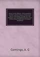 Jesus in His offices : first quarterly number containing six discourses: Jesus a Deliverer; Ensign for the Nations; Sun of Righteousness; Lord of All; Great Physician; the Good Shepherd, Comings, A. G 
