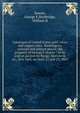 Catalogue of United States gold, silver and copper coins, Washington, colonial and pattern pieces, the property of George F.Seavey : to be sold at auction by Bangs, Merwin & co., New York, on Sept. 22 and 23, 1863., Seavey, George F,Strobridge, William H 