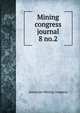 Mining congress journal. 8 no.2, American Mining Congress 