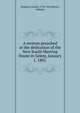 A sermon preached at the dedication of the New South Meeting House in Salem, January 1, 1805, Hopkins, Daniel, 1734-1814,Haven, Samuel 