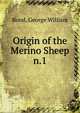 Origin of the Merino Sheep. n.1, Bond, George William 