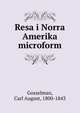 Resa i Norra Amerika microform, Gosselman, Carl August, 1800-1843 