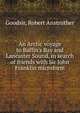 An Arctic voyage to Baffin's Bay and Lancaster Sound, in search of friends with Sir John Franklin microform, Goodsir, Robert Anstruther 