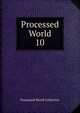 Processed World. 10, Processed World Collective 