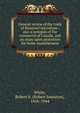 General review of the trade of Montreal microform : also a synopsis of the commerce of Canada, and an essay upon protection for home manufactures, White, Robert S. (Robert Smeaton), 1856-1944 