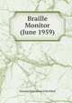 Braille Monitor (June 1959), National Federation of the Blind 