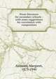 Prose literature for secondary schools : with some suggestions for correlation with composition, Ashmun, Margaret, 1875-1940 