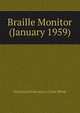 Braille Monitor (January 1959), National Federation of the Blind 