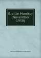 Braille Monitor (November 1958), National Federation of the Blind 