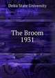 The Broom. 1931, Delta State University 
