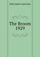 The Broom. 1929, Delta State University 