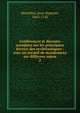 Conf?rences et discours synodaux sur les principaux devoirs des eccl?siastiques : avec un recueil de mandemens sur diff?rens sujets, Massillon, Jean-Baptiste, 1663-1742 