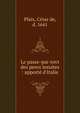 Le passe-par-tovt des peres Iesuites : apport? d'Italie, Plaix, C?sar de, d. 1641 
