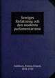 Sveriges forfattning och den moderna parlamentarisme, Fahlbeck, Pontus Erland, 1850-1923 