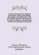 A short account of the Hartford Convention, taken from official documents, and addressed to the fair minded and the well disposed : to which is added an attested copy of the secret journal of that body, Lyman, Theodore, 1792-1849,Everett, Oliver, publisher 
