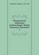 Wspomnienia Ambroego Grabowskiego. Wydaa Stanissaw Estreicher. 1, Grabowski, Ambrozy, 1782-1868 