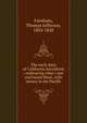 The early days of California microform : embracing what I saw and heard there, with scenes in the Pacific, Farnham, Thomas Jefferson, 1804-1848 