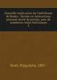 Nouvelle explication du Catchisme de Rodez : divise en instructions pouvant servir de prones, avec de nombreux traits historiques. 3, No?l, Hippolyte, 1807- 