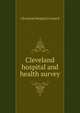 Cleveland hospital and health survey, Cleveland Hospital Council 