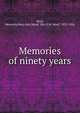 Memories of ninety years, Ward, Henrietta Mary Ada (Ward) "Mrs. E.M. Ward," 1832-1924 