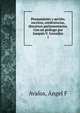 Pensamiento y acci?n; escritos, conferencias, discursos parlamentarios. Con un pr?logo por Joaqu?n V. Gonz?lez, Angel F. Avalos 