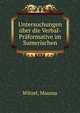 Untersuchungen uber die Verbal-Praformative im Sumerischen, Witzel, Maurus 