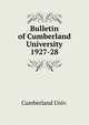 Bulletin of Cumberland University. 1927-28, Cumberland Univ. 