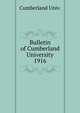 Bulletin of Cumberland University. 1916, Cumberland Univ. 