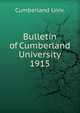 Bulletin of Cumberland University. 1915, Cumberland Univ. 