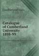 Catalogue of Cumberland University. 1898-99, Cumberland Univ. 