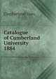 Catalogue of Cumberland University. 1884, Cumberland Univ. 