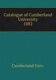 Catalogue of Cumberland University. 1882, Cumberland Univ. 