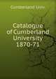 Catalogue of Cumberland University. 1870-71, Cumberland Univ. 